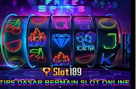 Trik Bermain Slot Online